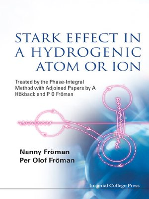 cover image of Stark Effect In a Hydrogenic Atom Or Ion